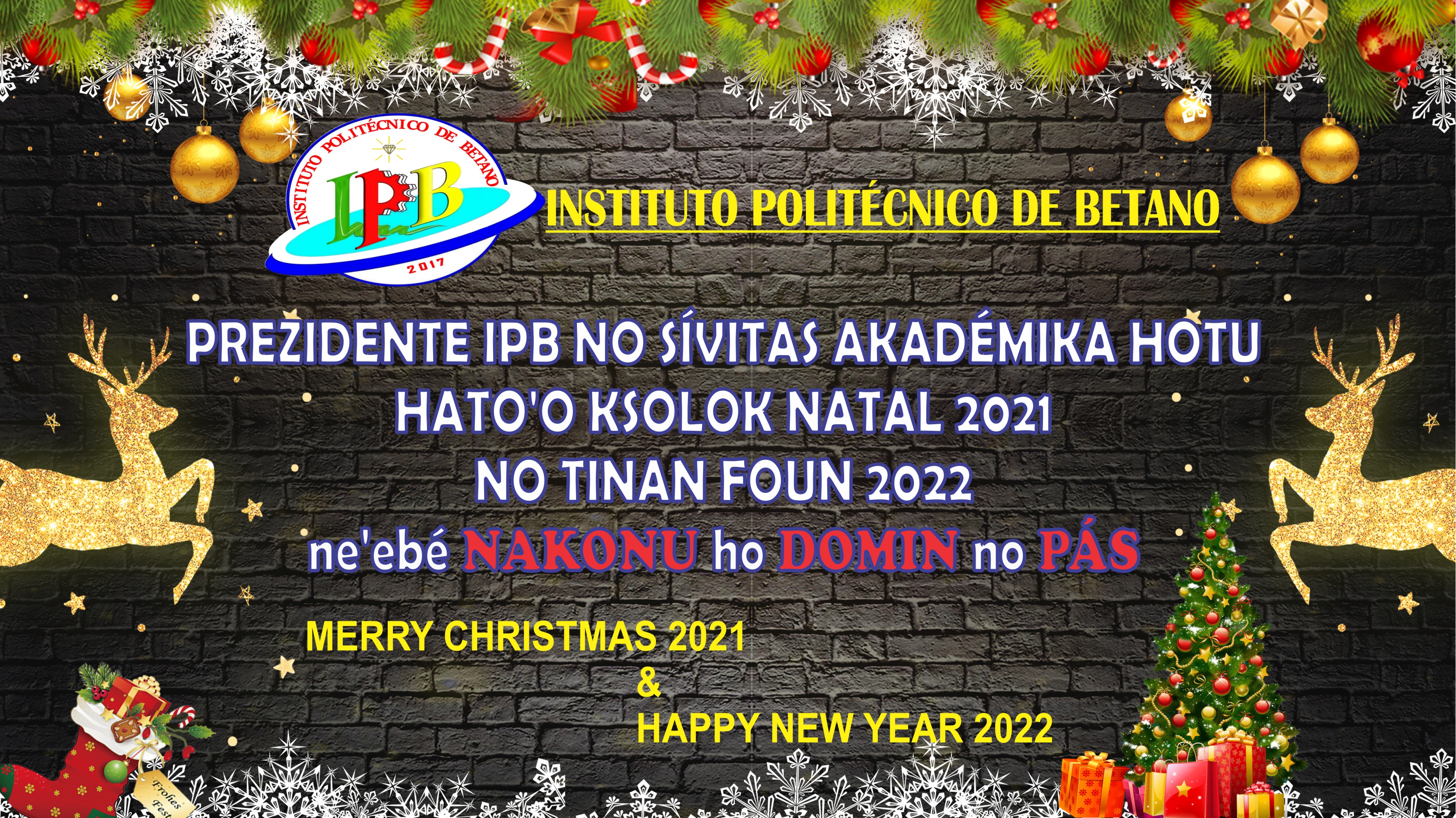 Prezidente IPB No Sívitas Akadémika Hotu Hato’o Ksolok Natal No Tinan Foun 2022